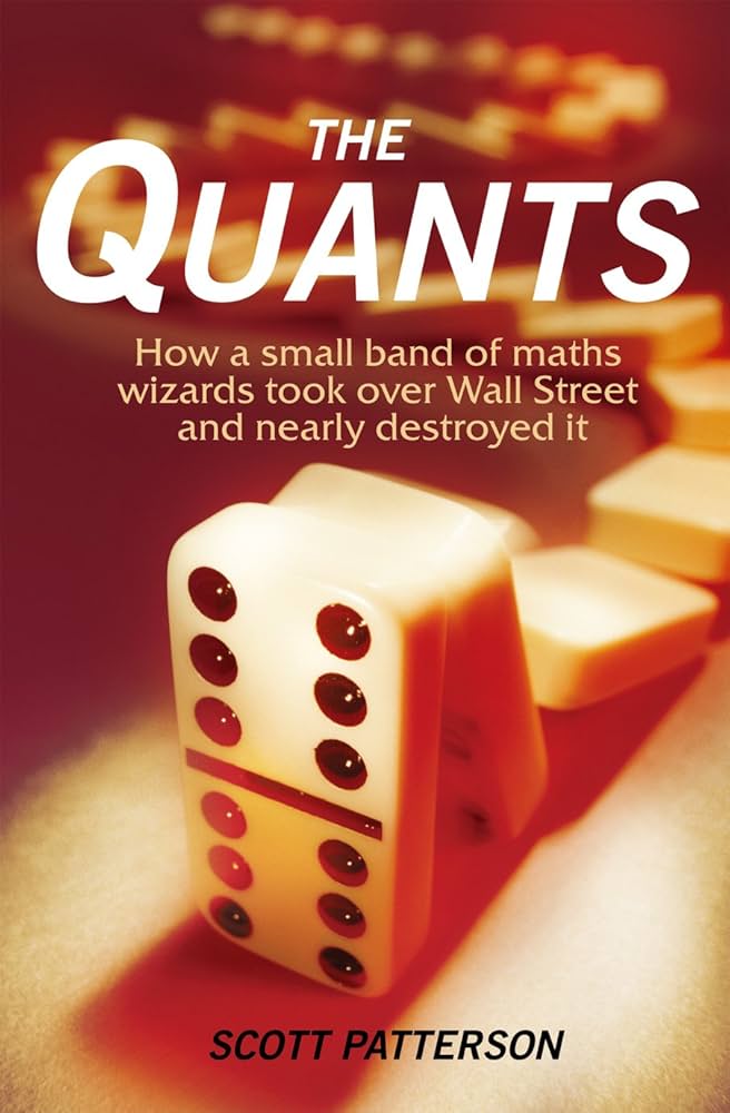 The Quants by Scott Patterson