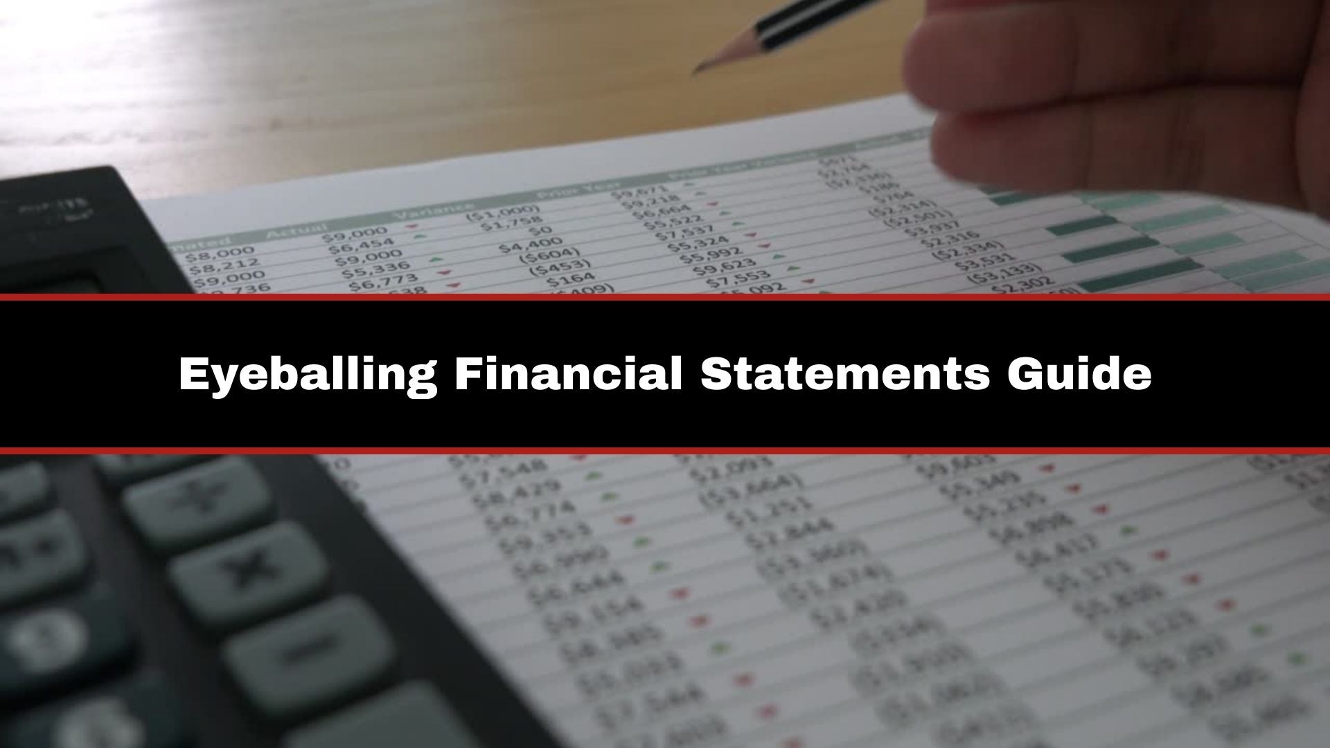 Eyeballing financial Statements Guide