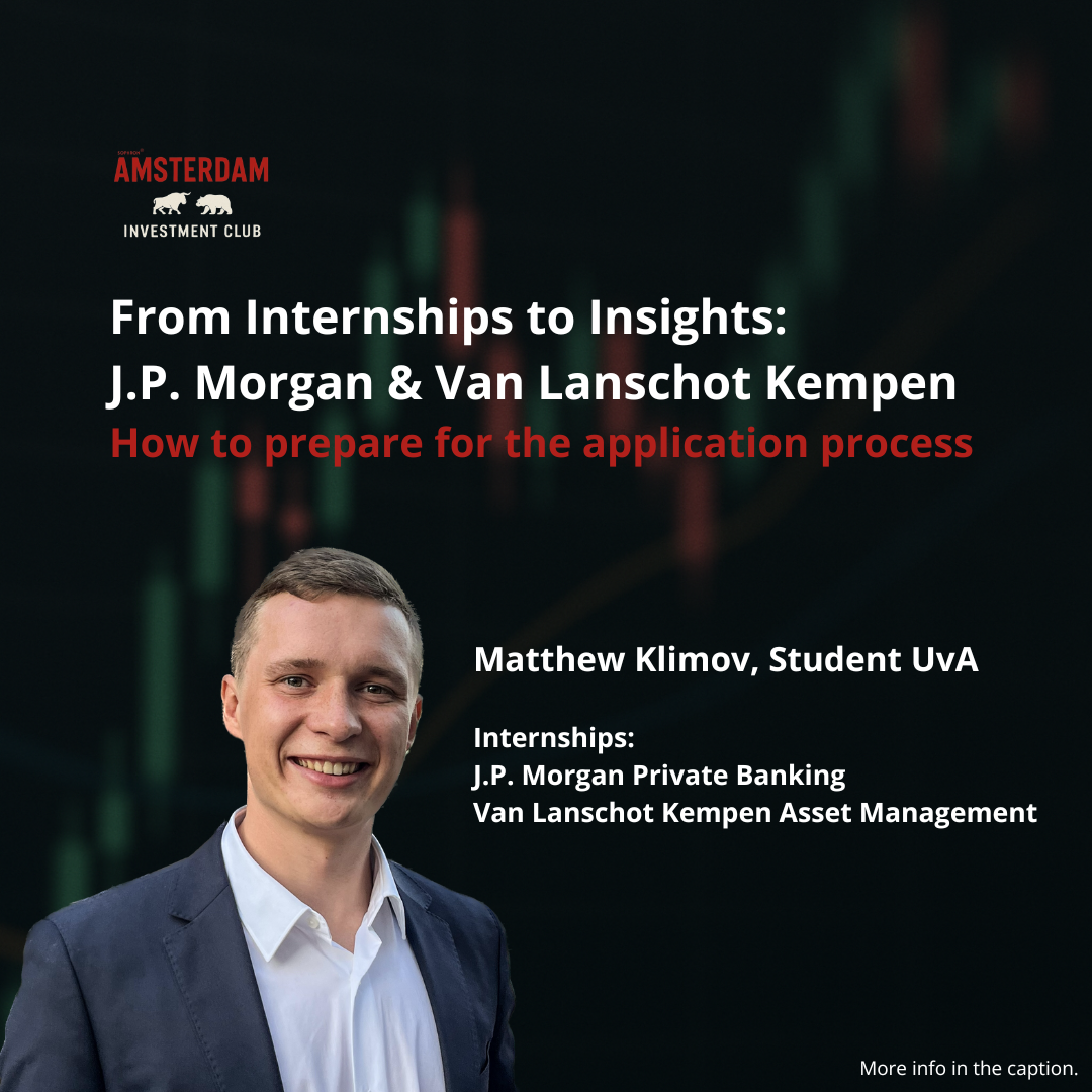 From Internships to Insights: J.P. Morgan & Van Lanschot Kempen