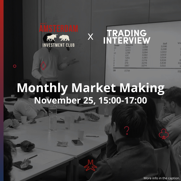 Monthly Market Making With Trading Interview