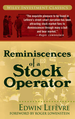 Reminiscences of a Stock Operator by Edwin Lefèvre